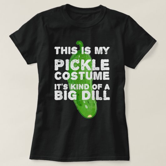 Pickle Costume Big Dill Funny Halloween Party Outf T-shirt (Design voorkant)