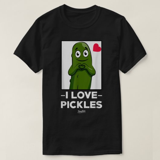 Pickle Gifts for Pickle Lovers Funny Pickle Shirte T-shirt (Design voorkant)