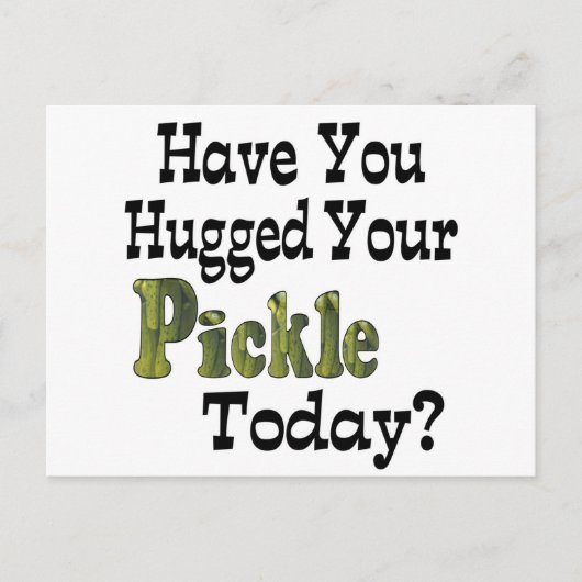 Pickle Hugger Briefkaart (Voorkant)