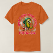 Pickle is gewoon een meisje dat houdt van veggie a t-shirt (Design voorkant)