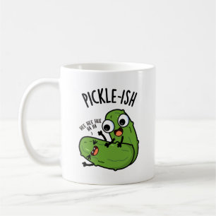 Pickle-ish ticklish Funny Pickle Puns Koffiemok