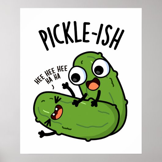 Pickle-ish ticklish Funny Pickle Puns Poster (Voorkant)
