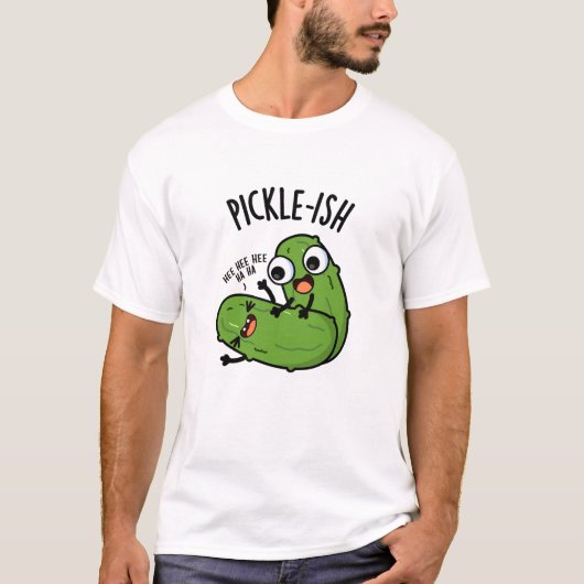 Pickle-ish ticklish Funny Pickle Puns T-shirt (Voorkant)