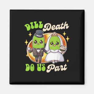 Pickle Lover Groom & Camp; bruid bruiloft Dill Dea Magneet