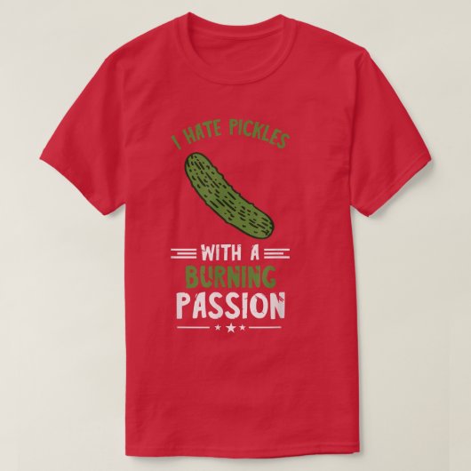 Pickle Lover I Hate Pickles Vegetarian Vegan Food T-shirt (Design voorkant)