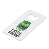 Pickle Lover Team Pickles Funny Pickle Squad Creditkaart Flessenopener (Voorkant Gekanteld)