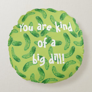 Pickle me Fancy! Rond Kussen
