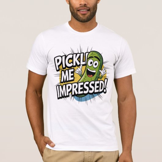 Pickle me onder de indruk! t-shirt (Voorkant)