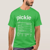 Pickle Nutrition Facts Funny Thanksgiving Christma T-shirt (Voorkant)
