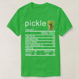 pickle Nutrition Facts label T-shirt
