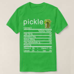 pickle Nutrition Facts label T-shirt