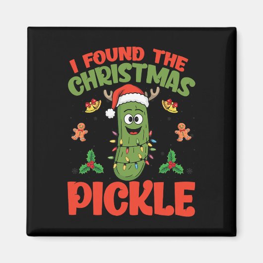 Pickle Santa Hat Kerstverlichting - Ik vond de ker Magneet (Voorkant)