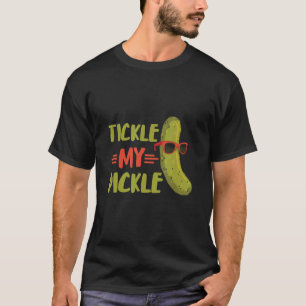 Pickle Tickle My Pickle Sunglass Cucumber Pickle F T-shirt