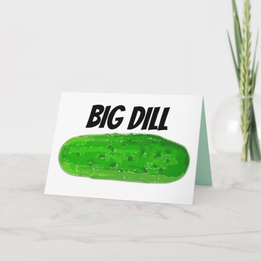 PICKLE VERJAARDAG KAART, GROTE DILL KAART (Voorkant)