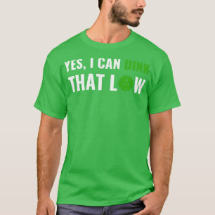 Picklebal Ik kan dat lage citaat grappige woordspe T-shirt