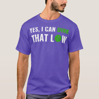 Picklebal Ik kan dat lage citaat grappige woordspe T-shirt