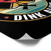 Picklebali Great Minds Dink als Pickleball Quote Poster (Hoek)