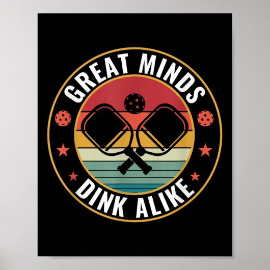 Picklebali Great Minds Dink als Pickleball Quote Poster (Voorkant)