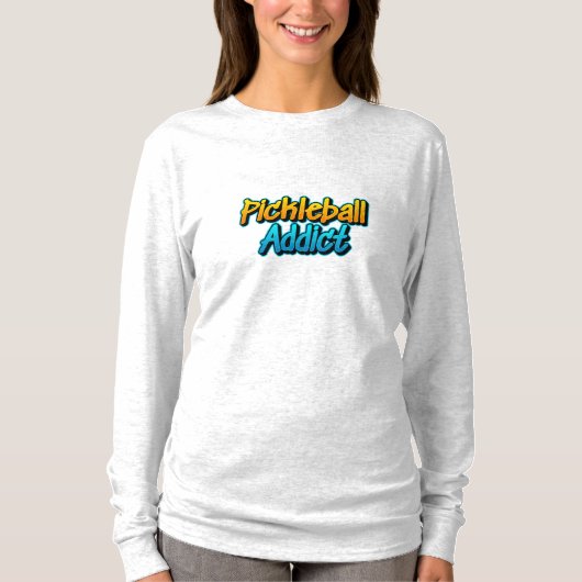 Pickleball Addict met lange mouw T-shirt (Voorkant)