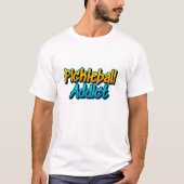 Pickleball Addict T-shirt (Voorkant)