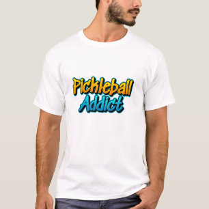 Pickleball Addict T-shirt