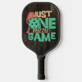 Pickleball Addiction: Nog een spel grinnikt Pickleball Paddle (Voorkant)