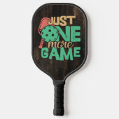 Pickleball Addiction: Nog een spel grinnikt Pickleball Paddle (Achterkant)