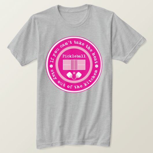 Pickleball: als je de hitte niet aankan...levendig t-shirt (Design voorkant)