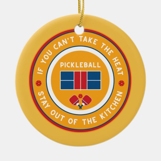 Pickleball: als je de hitte niet kunt nemen.... keramisch ornament (Voorkant)