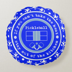 Pickleball: Als u de hitte niet kunt innemen / bla Rond Kussen