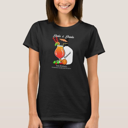 Pickleball Bachelorette Bruiloft Drankjes & Dranke T-shirt (Voorkant)