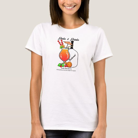 Pickleball Bachelorette Bruiloft Drankjes & Drinke T-shirt (Voorkant)
