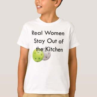 Pickleball, blijf uit de keuken t-shirt