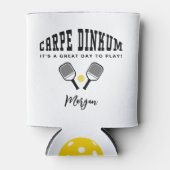 Pickleball Carpe Dinkum Aangepaste Naam Quote Cool Blikjeskoeler (Voorkant)