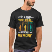 Pickleball claimt Paddle Pickleball Player Fun H T-shirt (Voorkant)
