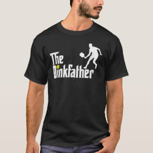 Pickleball Dad Player Vaderdag The Dinkfather T-shirt