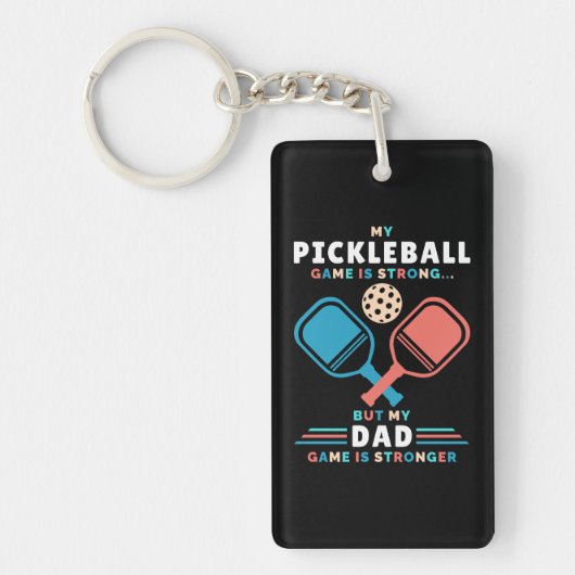 Pickleball Dad Stronger Dad Game Vader Sleutelhanger (Voorkant)