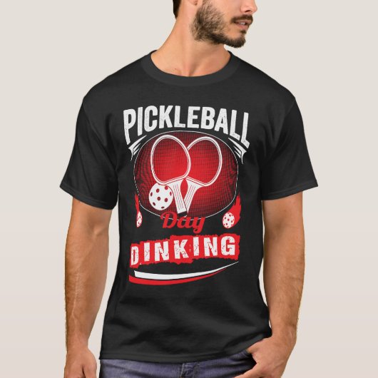 Pickleball Day Dinking Motivational Pickleball Squ T-shirt (Voorkant)