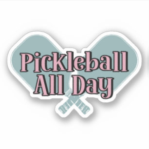 "Pickleball de hele dag" op een Pickleball Paddle Sticker