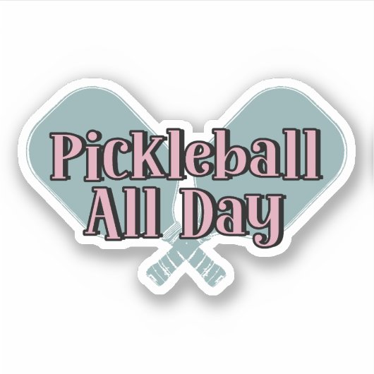 "Pickleball de hele dag" op een Pickleball Paddle Sticker (Voorkant)