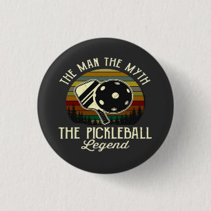 Pickleball- De Man, De Mythe, De Legende Ronde Button 3,2 Cm
