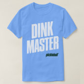 Pickleball Dink Master T-shirt (Design voorkant)
