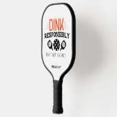 Pickleball Dink verantwoordelijk voor Funny Typogr Pickleball Paddle (Links)
