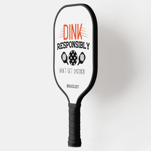 Pickleball Dink verantwoordelijk voor Funny Typogr Pickleball Paddle (Links)