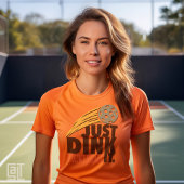 Pickleball drinkt het gewoon weer t-shirt