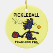 Pickleball Fearless Fun Keramisch Ornament (Achterkant)