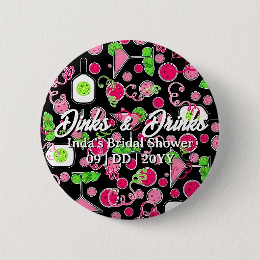 Pickleball Feestje Dinks & Dranken Cocktails Ronde Button 5,7 Cm (Voorkant)