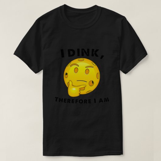 Pickleball Funny I Dink T-shirt (Design voorkant)