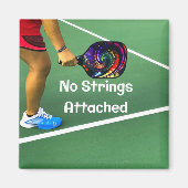 Pickleball Funny No Strings Attached Magneet (Voorkant)