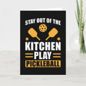 Pickleball Gift Blijf uit de keuken Kaart (Voorkant)